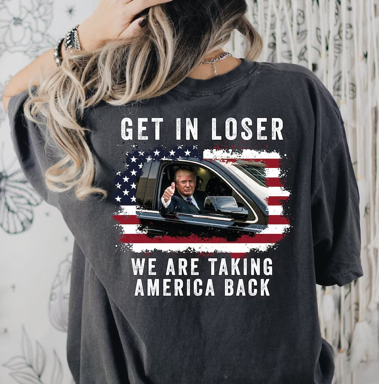 Trump Get In Loser We're Taking America Back tshirt sweatshirts, hoodies, LGB