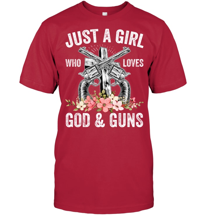 Just Girl Who Loves God & Guns